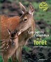 Les Petits d'animaux de la forœt