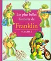 Les Plus belles histoires de Franklin
