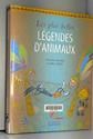 Les Plus belles legendes d'animaux