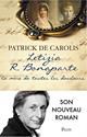 Letizia R. Bonaparte, la mère de toutes les douleurs