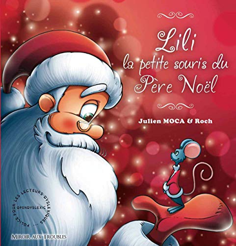 Lili la petite souris du Père Noël