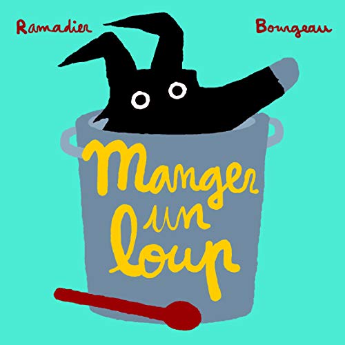 Manger un loup