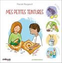 Mes petites teintures