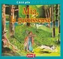 Mia, la guerisseuse
