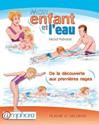 Mon enfant et l'eau