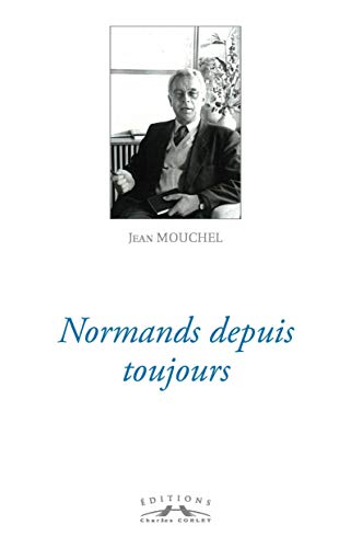 Normands depuis toujours