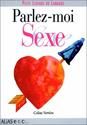 Parlez-moi de sexe