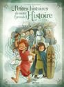 Petites histoires de notre (grande) Histoire