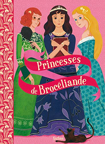 Princesses de brocéliande