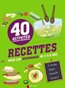 Recettes pour les gourmands de 3 à 6 ans