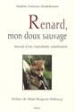 Renard, mon doux sauvage