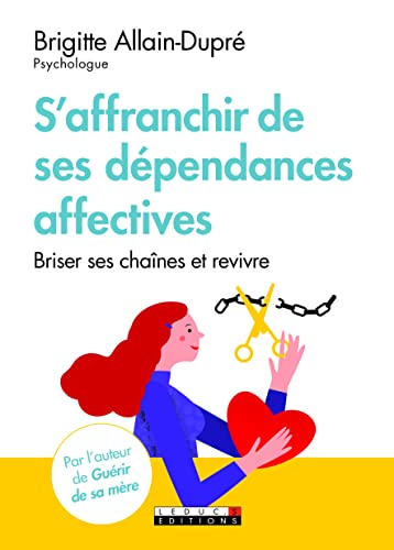 S'affranchir des dépendances affectives