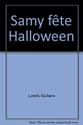 Samy fœte Halloween