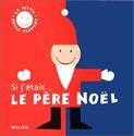 Si j'étais le père noël