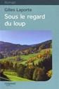 Sous le regard du loup