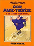 Sur la terre comme au ciel...