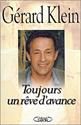 Toujours un rœve d'avance