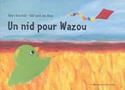 Un Nid pour Wazou