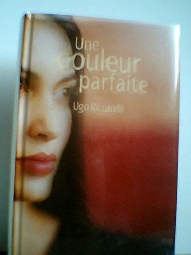 Une Douleur parfaite