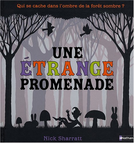 Une Etrange promenade