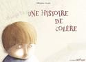 Une histoire de colère