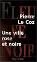 Une ville rose et noire