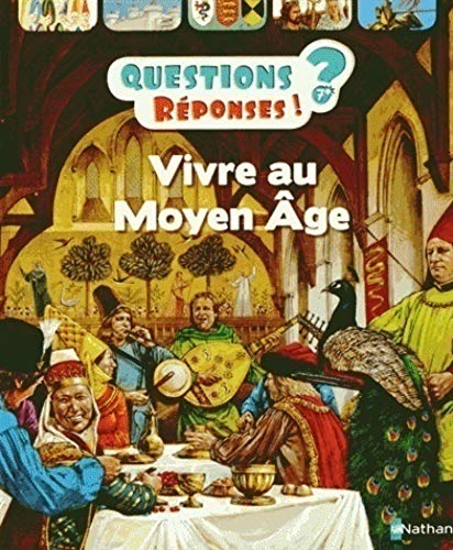 Vivre au moyen âge