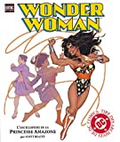 Wonder Woman, l'encyclopédie de la princesse amazone